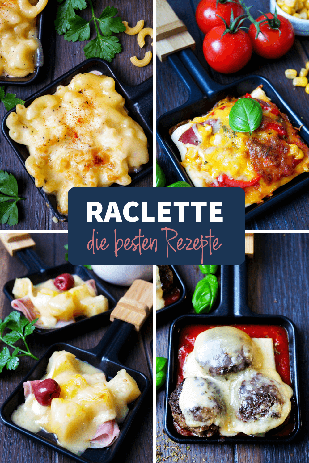 Raclette Ideen und Rezepte
