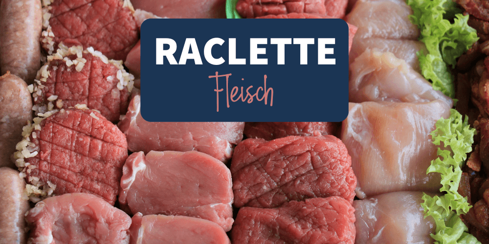 Raclette-Fleisch