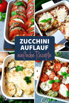 Zucchini-Auflauf-Rezepte ganz einfach und schnell